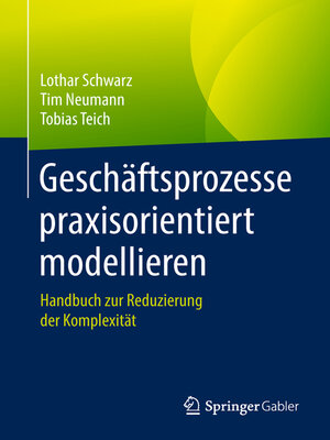 cover image of Geschäftsprozesse praxisorientiert modellieren